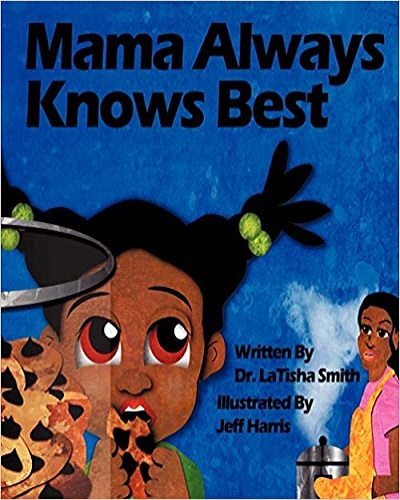 dr.latishasmith-book-Mama-Always-Knows-Best